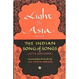 Vintage 1949 Light of Asia and the Indian Song of Songs Paperback Gita Govinda